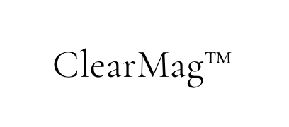 ClearMag ™